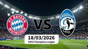 FC Bayern Mu00fcnchen vs Atalanta BC - UEFA Champions League - 18 de marzo de 2026